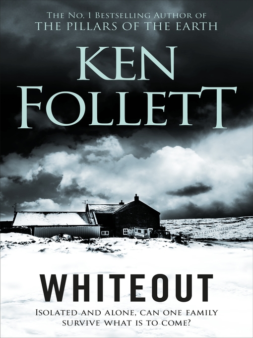 Title details for Whiteout by Ken Follett - Wait list